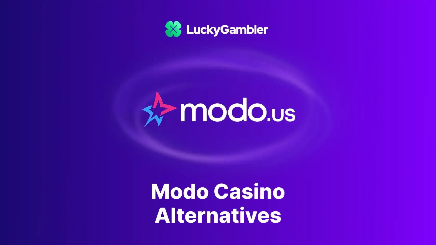 Modo Casino Alternatives