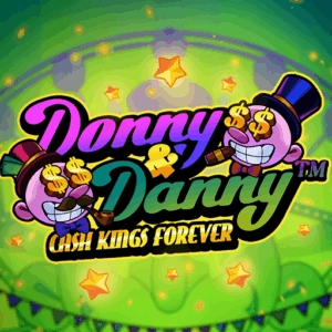 Donny and Danny: Cash Kings Forever
